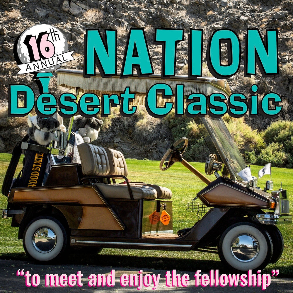 
                
                    Load image into Gallery viewer, 16th Annual Nation Desert Classic (Reserve)
                
            
